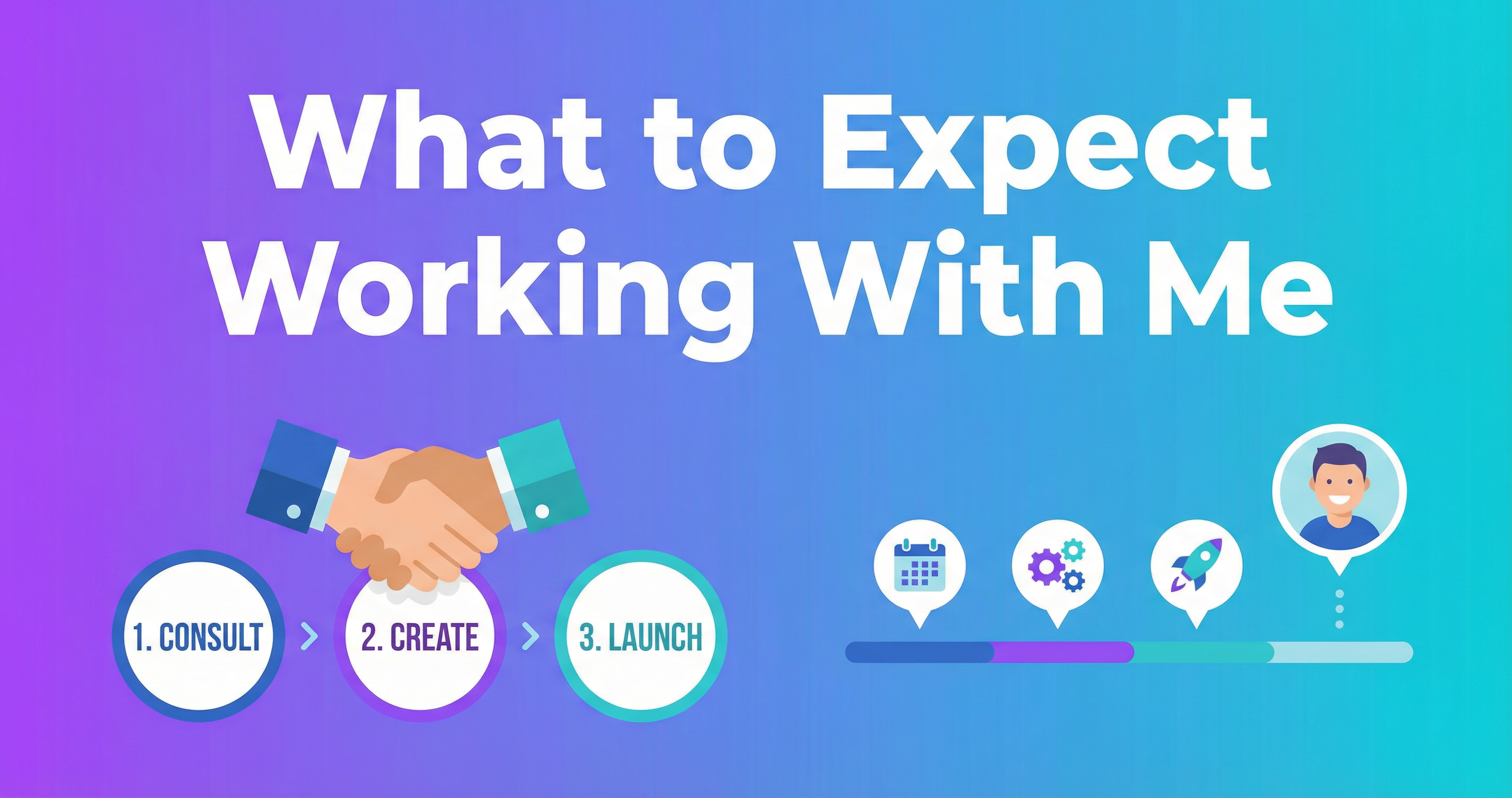 What to Expect When Working With Me